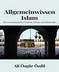Allgemeinwissen Islam - Ali Özgür Özdil - E-Book