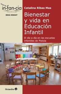 Bienestar y vida en Educación Infantil - Catalina Ribas Mas - E-Book