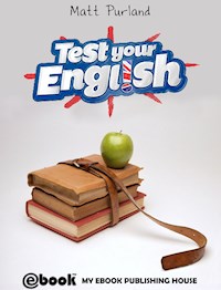 Test Your English - Matt Purland - E-Book