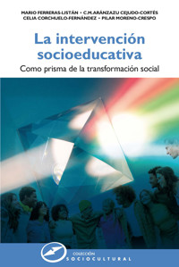 La intervención socioeducativa - Mario Ferreras-Listán - E-Book