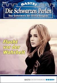Die Schwarzen Perlen - Folge 07 - O. S. Winterfield - E-Book