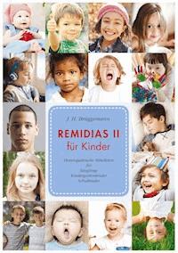 Remidias II für Kinder - J. H. Brüggemann - E-Book