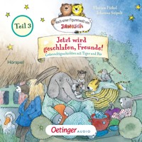 Nach einer Figurenwelt von Janosch. Jetzt wird geschlafen, Freunde! Teil 3 - Florian Fickel - Hörbuch