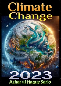 Climate Change - Azhar ul Haque Sario - E-Book