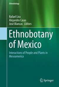 Ethnobotany of Mexico - - E-Book