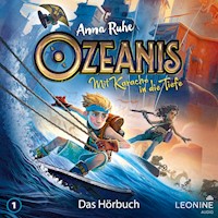 Ozeanis - Mit Karacho in die Tiefe (Band 1) - Anna Ruhe - Hörbuch