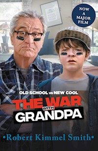 The War with Grandpa - Robert Kimmel Smith - E-Book
