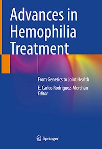 Advances in Hemophilia Treatment -  - E-Book