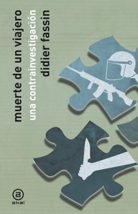 Muerte de un viajero - Didier Fassin - E-Book