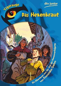 Das Hexenkraut - Franziska Gehm - E-Book