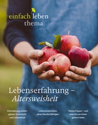Lebenserfahrung – Altersweisheit - Rudolf Walter - E-Book