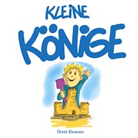 Kleine Könige - Ümit Elveren - E-Book