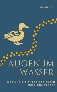 Augen im Wasser - Mareike W. - E-Book