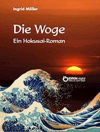 Die Woge - Ingrid Möller - E-Book