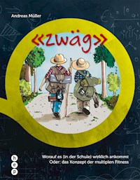 zwäg - Andreas Müller - E-Book