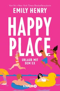 Happy Place - Emily Henry - E-Book