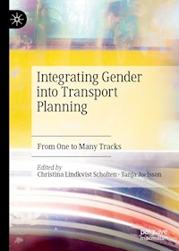 Integrating Gender into Transport Planning -  - E-Book