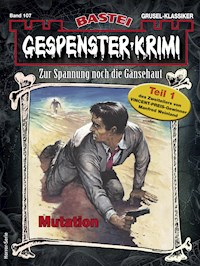 Gespenster-Krimi 107 - Manfred Weinland - E-Book
