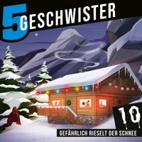 Adventskalender Tag 10 - Gefährlich rieselt der Schnee - Tobias Schuffenhauer - Hörbuch