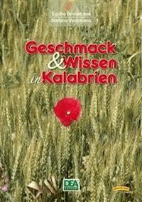 Geschmack & Wissen in Kalabrien - Bevilacqua Egidio - E-Book