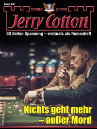 Jerry Cotton Sonder-Edition 251 - Jerry Cotton - E-Book