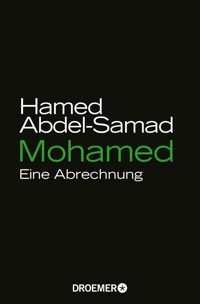 Mohamed - Hamed Abdel-Samad - E-Book