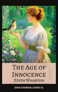 The Age of Innocence - Edith Wharton - E-Book