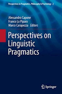 Perspectives on Linguistic Pragmatics -  - E-Book