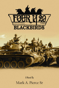 Four and Twenty Blackbirds - Mark Pierce Sr. - E-Book
