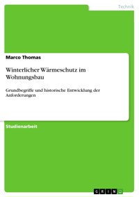 Winterlicher Wärmeschutz im Wohnungsbau - Marco Thomas - E-Book