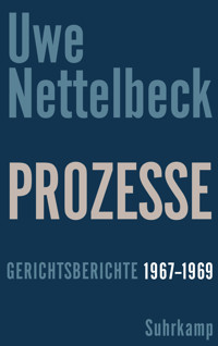 Prozesse - Uwe Nettelbeck - E-Book