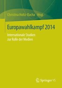 Europawahlkampf 2014 -  - E-Book