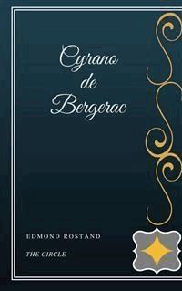 Cyrano de Bergerac - Edmond Rostand - E-Book
