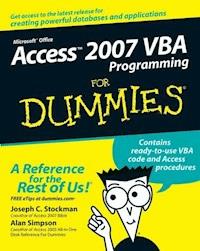 Access 2007 VBA Programming For Dummies - Joseph C. Stockman - E-Book