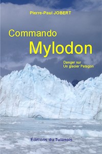 Commando Mylodon - Pierre-Paul Jobert - E-Book