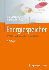 Energiespeicher - Bedarf, Technologien, Integration -  - E-Book