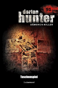 Dorian Hunter 91 - Taschenspiel - Catherine Parker - E-Book