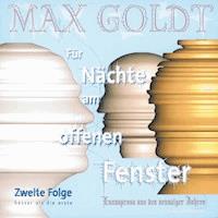 Für Nächte am offenen Fenster - Folge zwei - Max Goldt - Hörbuch