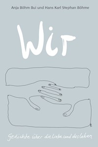 Wir - Hans Karl Stephan Böhme - E-Book