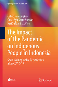 The Impact of the Pandemic on Indigenous People in Indonesia -  - E-Book