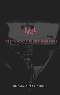 Kaja - Sonja Adelhauser - E-Book