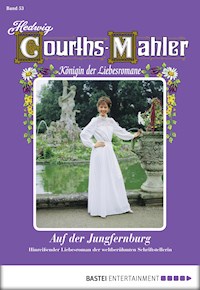 Hedwig Courths-Mahler - Folge 053 - Hedwig Courths-Mahler - E-Book