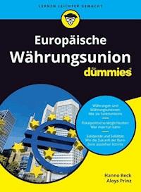 Europäische Währungsunion für Dummies - Hanno Beck - E-Book