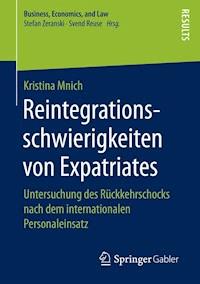 Reintegrationsschwierigkeiten von Expatriates - Kristina Mnich - E-Book