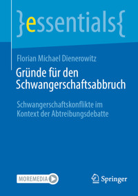 Gründe für den Schwangerschaftsabbruch - Florian Michael Dienerowitz - E-Book