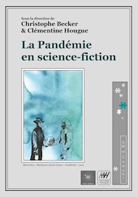 La Pandémie en science-fiction - Christophe Becker - E-Book