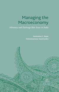 Managing the Macroeconomy - Ramkishen S. Rajan - E-Book