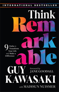 Think Remarkable - Guy Kawasaki - E-Book