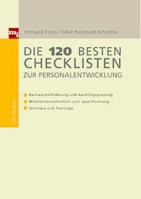 Die 120 besten Checklisten zur Personalentwicklung - Ehrhard Flato - E-Book