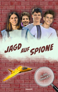 Jagd auf Spione - Albin Honauer - E-Book